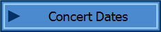 Concert Dates